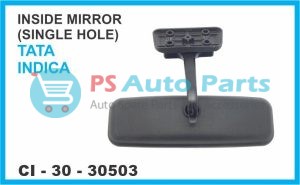 INSIDE MIRROR (SINGLE HOLE) TATA INDICA