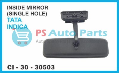 INSIDE MIRROR (SINGLE HOLE) TATA INDICA