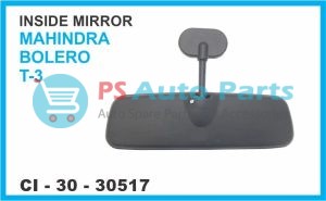INSIDE MIRROR MAHINDRA BOLERO T-3