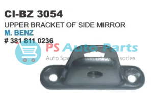UPPER BRACKET SIDE MIRROR BENZ