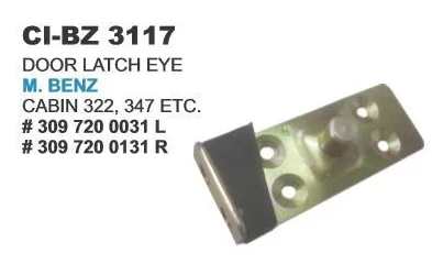 DOOR LATCH EYE BENZ TRUCK