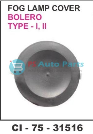 "FOG LAMP COVER T-1, T-2 BOLERO"
