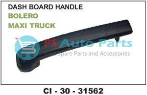 DASH BOARD HANDLE BOLERO MAXI TRUCK
