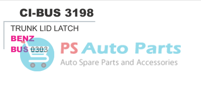 TRUNK LID LATCH BENZ BUS 0303