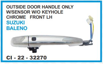 OUTSIDE DOOR HANDLE ONLY W/SENSOR W/O KEYHOLE CHROME FRONT LH SUZUKI BALENO