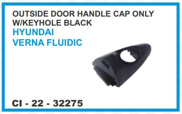 OUTER HANDLE CAP ONLY WITH KEYHOLE (BLACK) HYUNDAI VERNA FLUIDIC