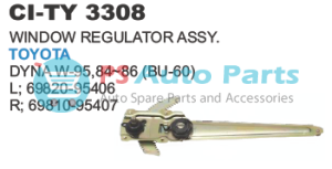 WINDOW REGULATOR ASSY. TOYOTA DY
