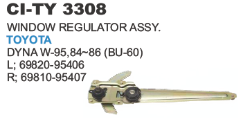 WINDOW REGULATOR ASSY. TOYOTA DY