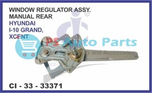 33371.jpeg "WINDOW REGULATOR ASSY. MANUAL REAR HYUNDAI I-10 GRAND, XCENT"