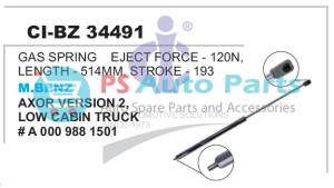 "GAS SPRING EJECT FORCE 120N, LENGTH-514MM, STROKE-193MM, M BENZ , AXOR ,LOW CABIN TRUCK "