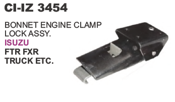 BONNET ENGINE CLAMP LOCK ASSY. ISUZU FTR FXR TRUCK ETC.