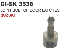 JOINT BOLT OF DOOR LATCHES SUZUKI