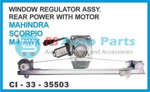 WINDOW REGULATOR ASSY REAR POWER WITH MOTOR MAHINDRA SCORPIO M-HAWK