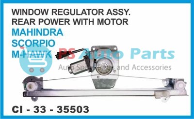 WINDOW REGULATOR ASSY REAR POWER WITH MOTOR MAHINDRA SCORPIO M-HAWK