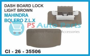 DASH BOARD LOCK LIGHT BROWN MAHINDRA BOLERO ZLX