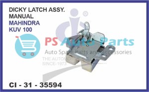 DICKEY LATCH MAHINDRA KUV 100 (MANUAL)