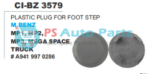 "PLASTIC PLUG FOR FOOT STEP M.BENZ M1,M2,M3,MEGA SPACE TRUCK"