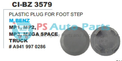 "PLASTIC PLUG FOR FOOT STEP M.BENZ M1,M2,M3,MEGA SPACE TRUCK"