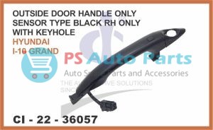 OUTSIDE DOOR HANDLE ONLY SENSOR TYPE (BLACK) RH ONLY WITH KEYHOLE HYUNDAI I-10 GRAND