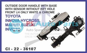 "OUTSIDE DOOR HANDLE WITH BASE (WITH SENSOR) WITHOUT KEY HOLE FRONT LH ONLY WHITE & CHROME TOYOTA INNOVA HYCROSS, MARUTI SUZUKI INVICTO"