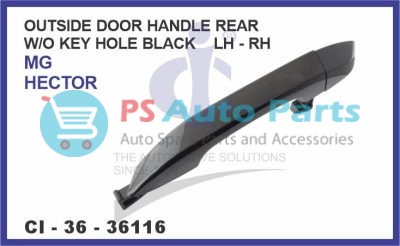 OUTSIDE DOOR HANDLE REAR W/O KEY HOLE BLACK LH-RH MG HECTOR
