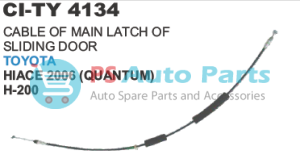 CABLE OF MAIN LATCH OF SLIDING DOOR TOYOTA HIACE 2006 (QUANTUM) (EDILIST)