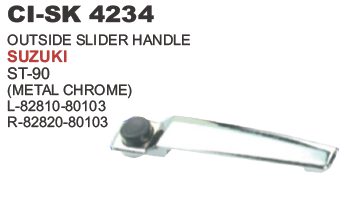 OUTSIDE SLIDER HANDEL SUZUKI ST 90 (METAL CHROME)