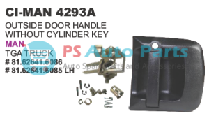 OUTSIDE DOOR HANDLE W/OUT LOCK & KEYS MAN TGA