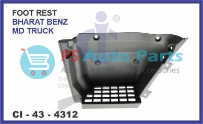 FOOT REST BHARAT BENZ MDT TRUCK