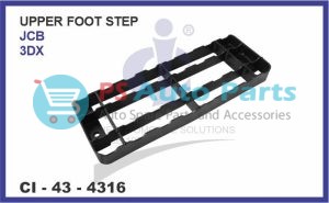 UPPER FOOT STEP JCB 3DX