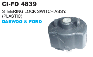STEERING LOCK SWITCH ASSY. (PLASTIC) DAEWOO & FORD