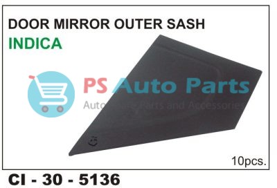 DOOR MIRRORS OUTER SASH INDICA L/R (TATAPASSENGER)