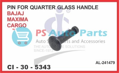 PIN FOR QUARTER GLASS HANDLE BAJAJ MAXIMA CARGO