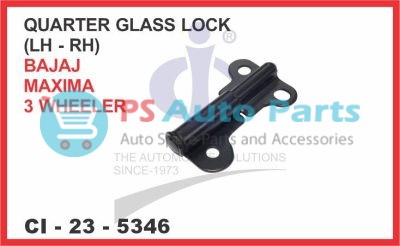 QUARTER GLASS LOCK BAJAJ MAXIMA 3 WHEELER
