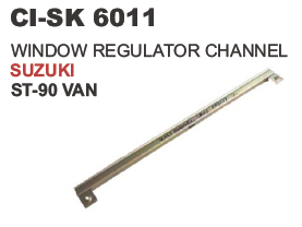 WINDOW REGULATOR CHANNEL SUZUKI ST 90 VAN