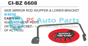 SIDE MIRROR ROD W/UPPER & LOWER BRACKET BENZ CABIN 641