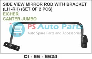 "SIDE MIRROR ROD WITH BRACKET LH-RH EICHER, CANTER, JUMBO "