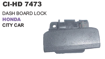 DASH BORD LOCK HONDA CITY CAR