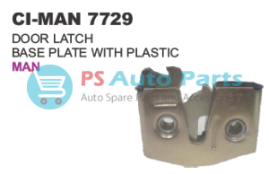 DOOR LATCH BASE PLATE WITH PLASTIC MAN