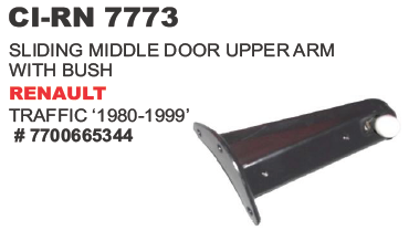 SLIDING MIDDLE DOOR UPPER ARM WITH BUSH REULT TRAFFIC