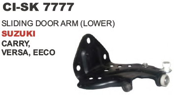 SLIDING DOOR ARM (LOWER) SUZUKI CARRY VERSA EECO