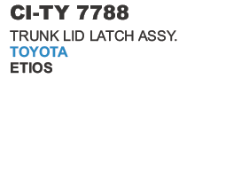 MTRUNKLID LATCH ASSY. TOYOTA ETIOS