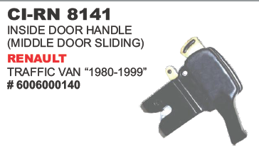 "INSIDE DOOR HANDLE REULT TRAFIC VAN ""1990"""