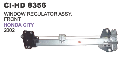 WINDOW REGULATOR ASSY. FRONT HONDA CITY 2002