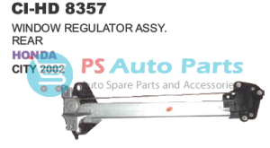 WINDOW REGULATOR ASSY. REAR HONDA CITY 2002