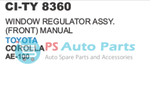WINDOW REGULATOR ASSY.(FRONT) MANUAL TOYOTA COROLLA