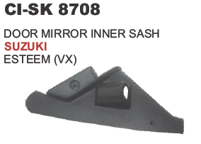 DOOR MIRROR INNER SASH SUZUKI ESTEEM (VX)