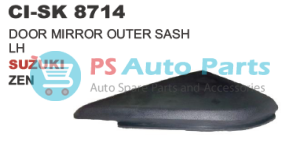 DOOR MIRROR OUTER SASH LH MARUTI SUZUKI ZEN