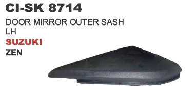 DOOR MIRROR OUTER SASH LH MARUTI SUZUKI ZEN