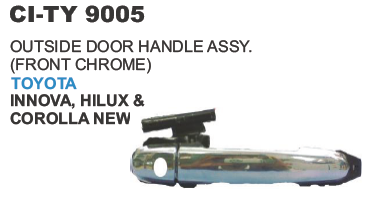 "OUTSIDE DOOR HANDLE ASSY.(FRONT CHROME) TOYOTA INNOVA,HILUX"